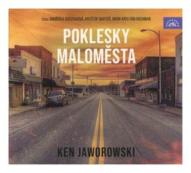 Poklesky maloměsta (Ken Jaworowski-Různí interpreti) (MP3-CD)