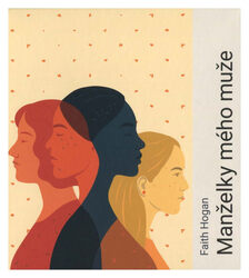 Manželky mého muže (Faith Hogan-Vanda Hybnerová) (MP3-CD)