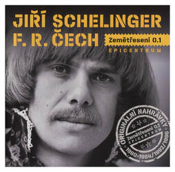 Jiří Schelinger-František Ringo Čech (Zemětřesení 0.1 - Epicentrum)