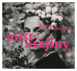 Tereza Richtrová - Místa / Krajiny (CD)