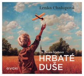 Hrbaté duše (Lenka Chalupová-Zuzana Ščerbová) (MP3-CD)