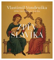 Zpěv slavíka (Vlastimil Vondruška-Martin Zahálka) (MP3-CD) 2 disky